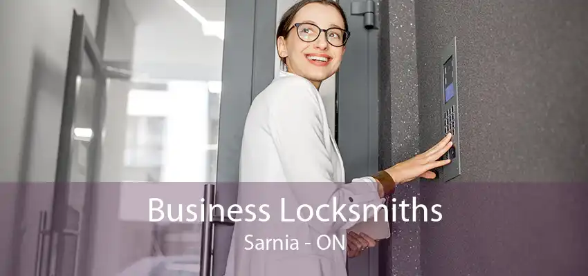 Business Locksmiths Sarnia - ON