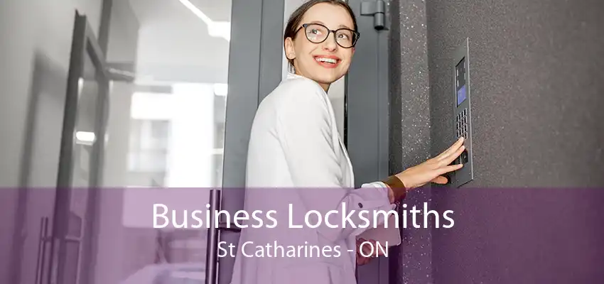 Business Locksmiths St Catharines - ON