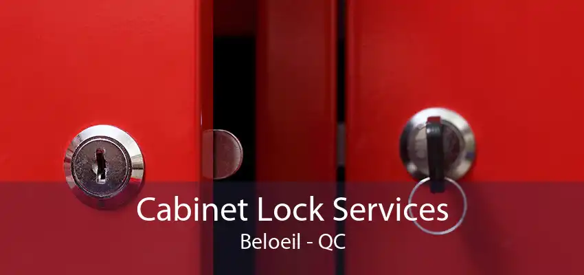 Cabinet Lock Services Beloeil - QC