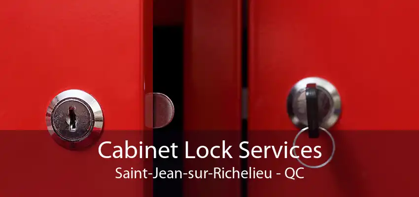 Cabinet Lock Services Saint-Jean-sur-Richelieu - QC