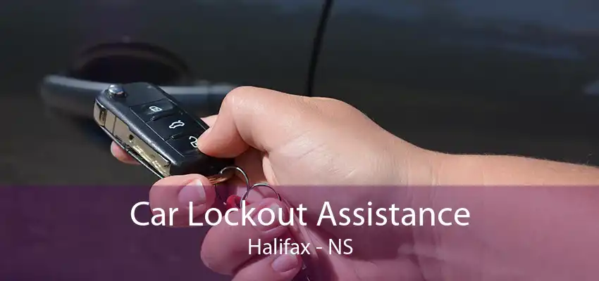 Car Lockout Assistance Halifax - NS