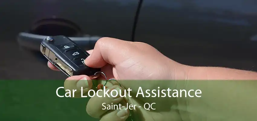 Car Lockout Assistance Saint-Jer - QC