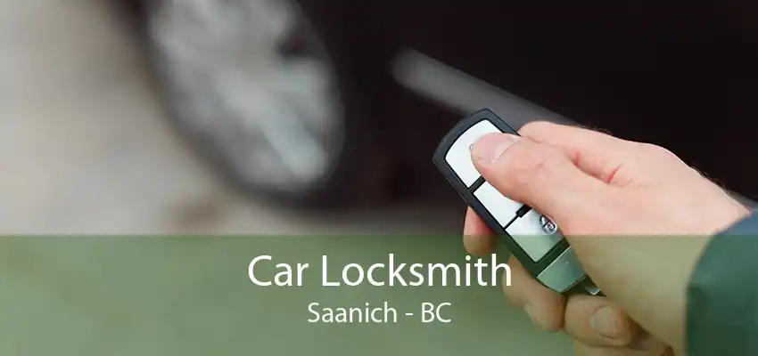 Car Locksmith Saanich - BC