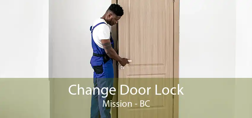 Change Door Lock Mission - BC