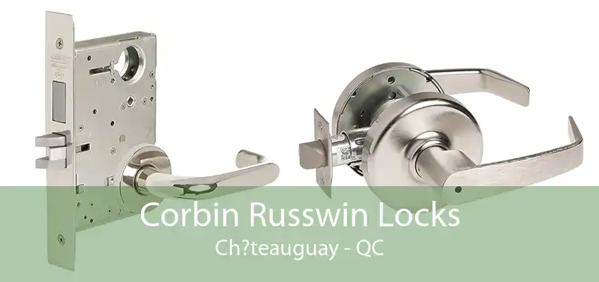 Corbin Russwin Locks Ch?teauguay - QC