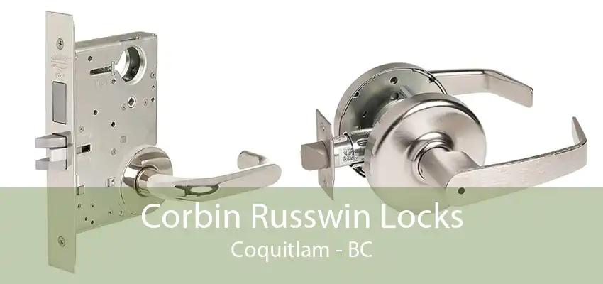 Corbin Russwin Locks Coquitlam - BC