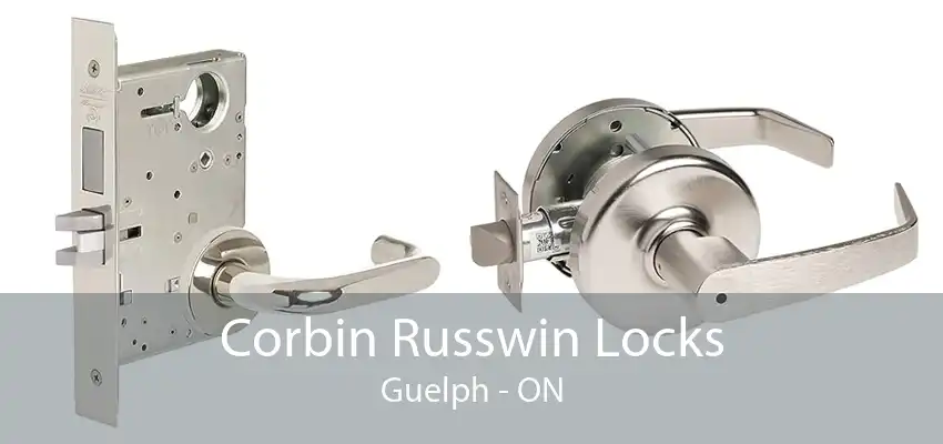 Corbin Russwin Locks Guelph - ON