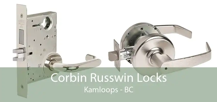 Corbin Russwin Locks Kamloops - BC