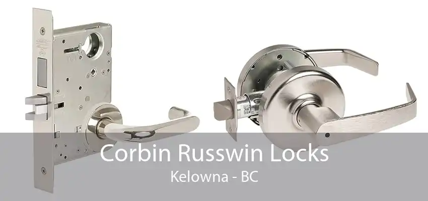 Corbin Russwin Locks Kelowna - BC