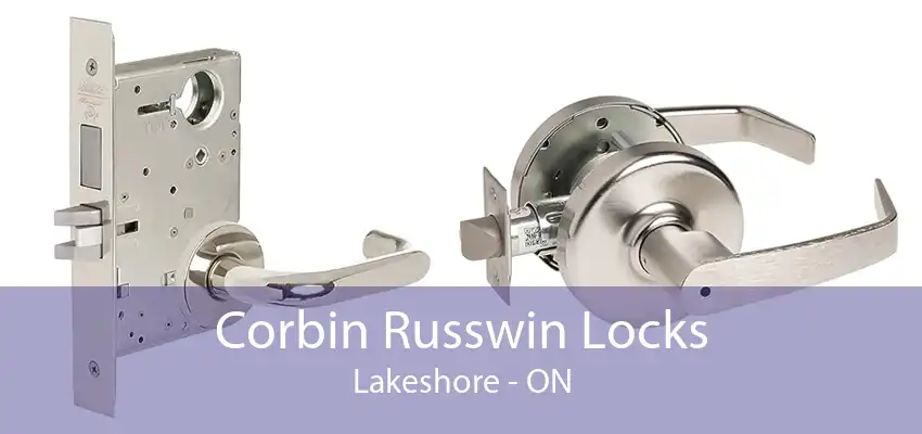 Corbin Russwin Locks Lakeshore - ON