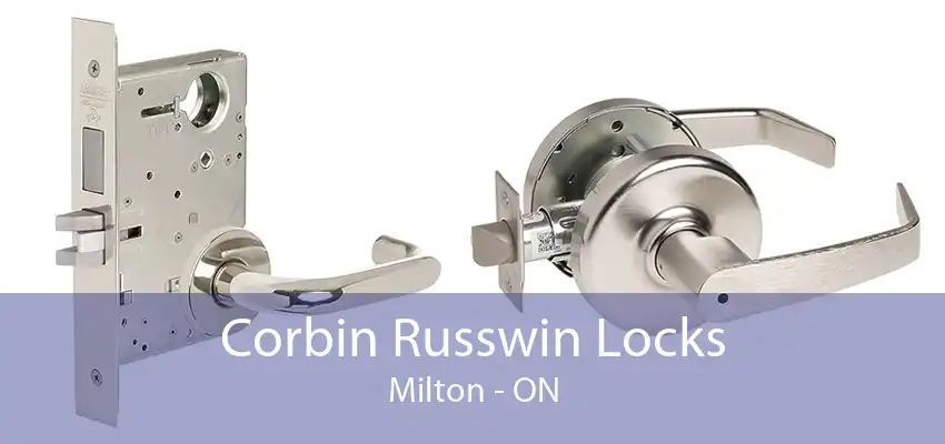 Corbin Russwin Locks Milton - ON