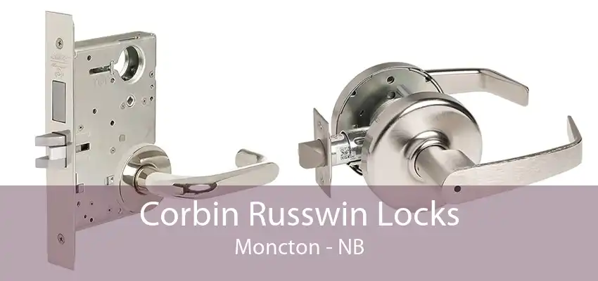 Corbin Russwin Locks Moncton - NB