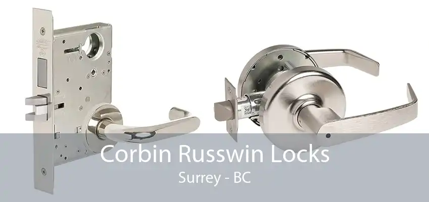 Corbin Russwin Locks Surrey - BC