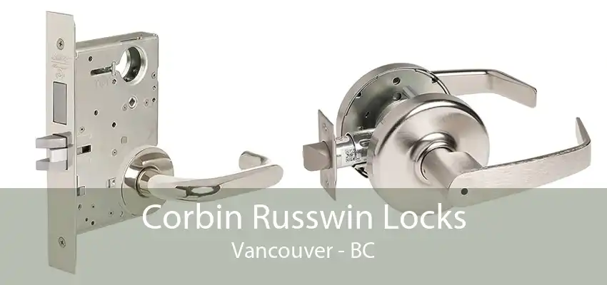 Corbin Russwin Locks Vancouver - BC