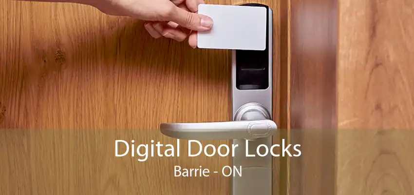 Digital Door Locks Barrie - ON