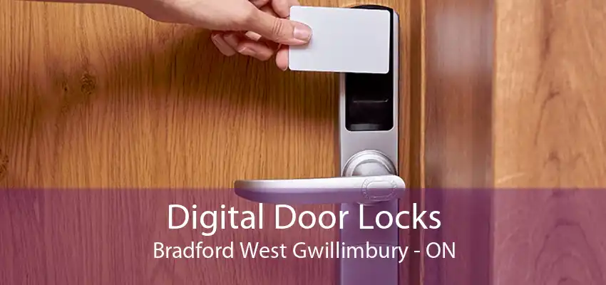 Digital Door Locks Bradford West Gwillimbury - ON