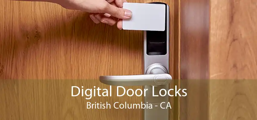 Digital Door Locks British Columbia - CA