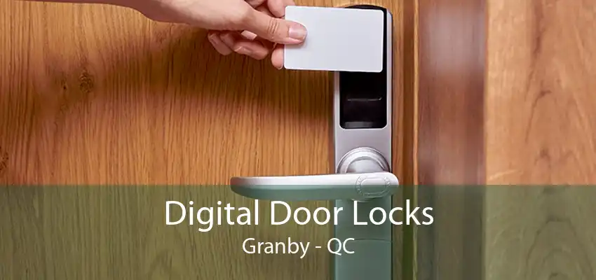 Digital Door Locks Granby - QC