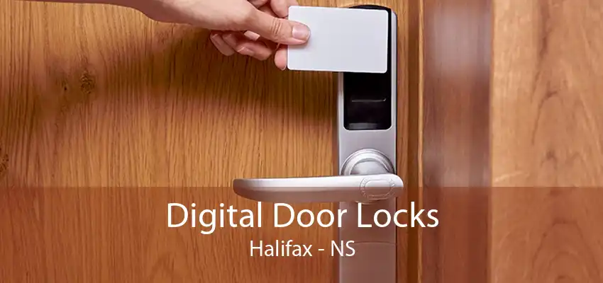 Digital Door Locks Halifax - NS