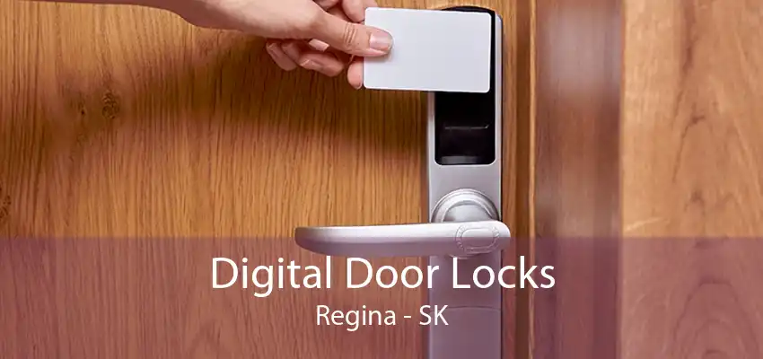 Digital Door Locks Regina - SK