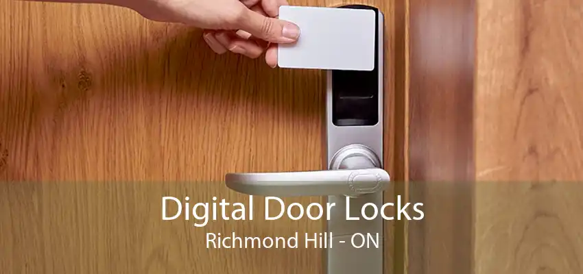 Digital Door Locks Richmond Hill - ON