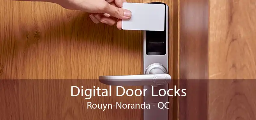 Digital Door Locks Rouyn-Noranda - QC