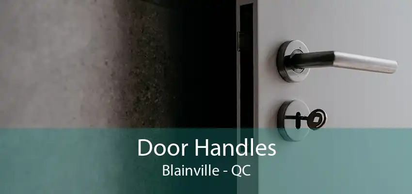 Door Handles Blainville - QC