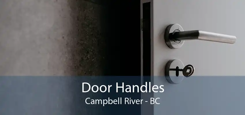 Door Handles Campbell River - BC