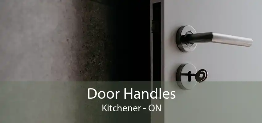 Door Handles Kitchener - ON