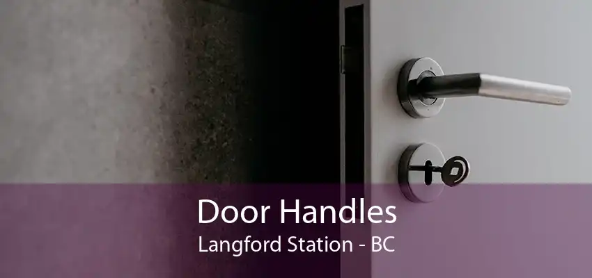 Door Handles Langford Station - BC