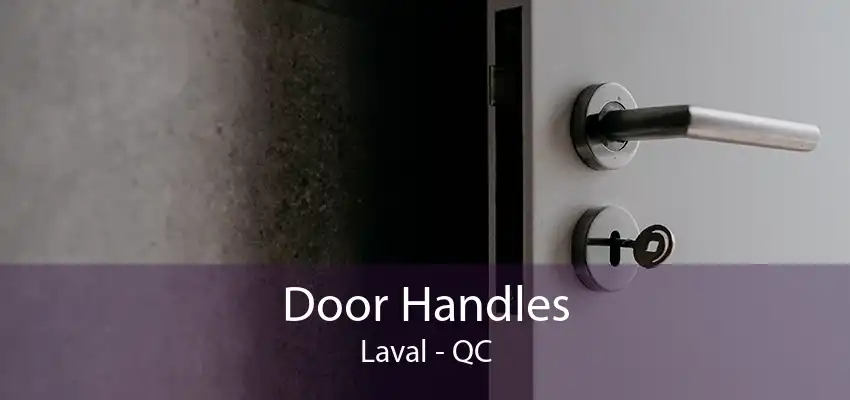 Door Handles Laval - QC