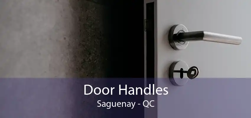 Door Handles Saguenay - QC