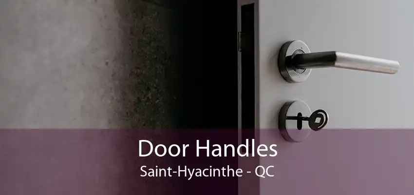 Door Handles Saint-Hyacinthe - QC