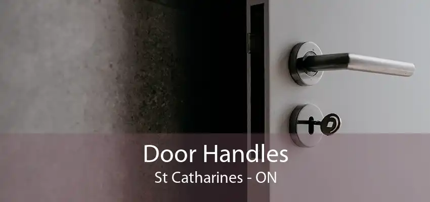 Door Handles St Catharines - ON