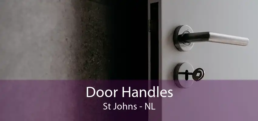 Door Handles St Johns - NL