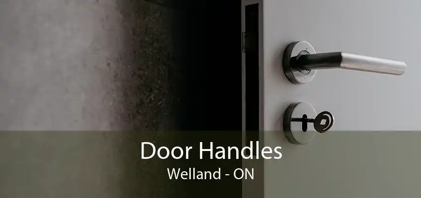 Door Handles Welland - ON