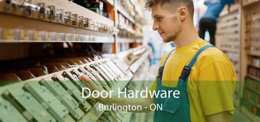 Door Hardware Burlington - ON