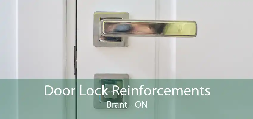 Door Lock Reinforcements Brant - ON