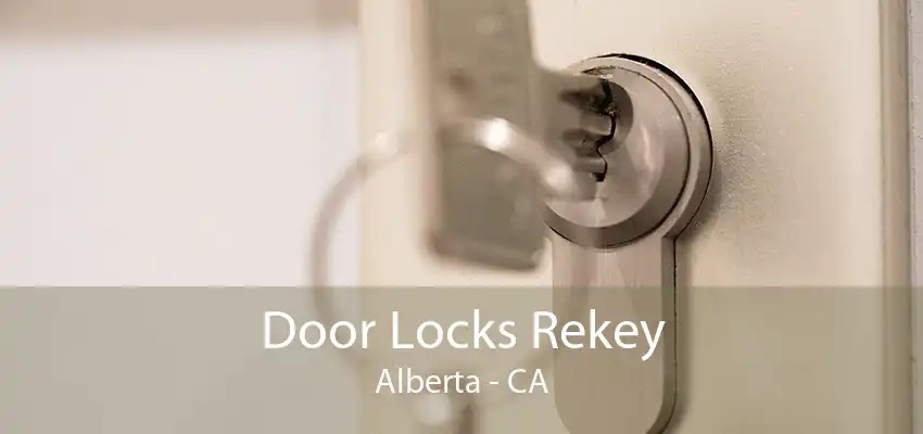 Door Locks Rekey Alberta - CA