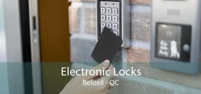 Electronic Locks Beloeil - QC