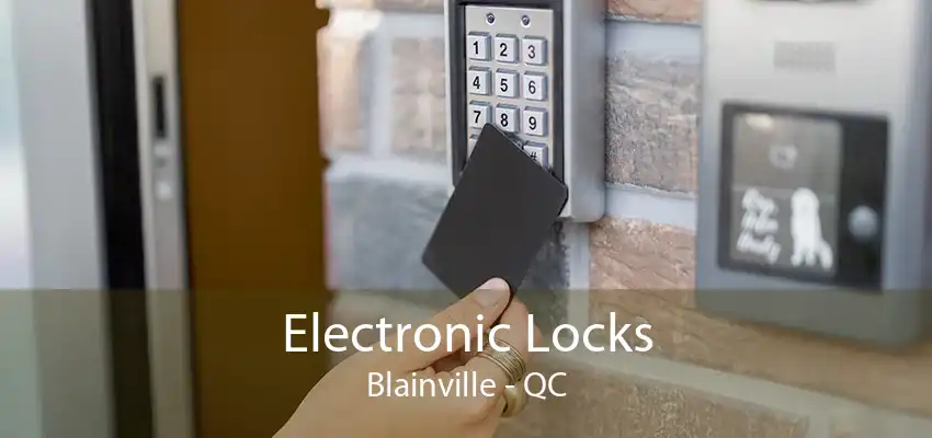 Electronic Locks Blainville - QC