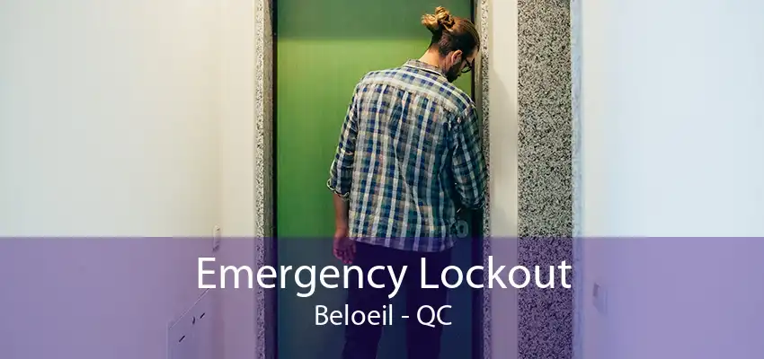 Emergency Lockout Beloeil - QC