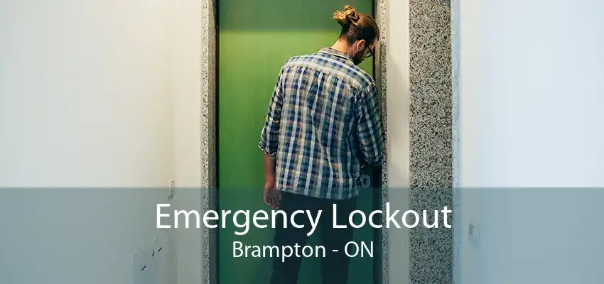 Emergency Lockout Brampton - ON