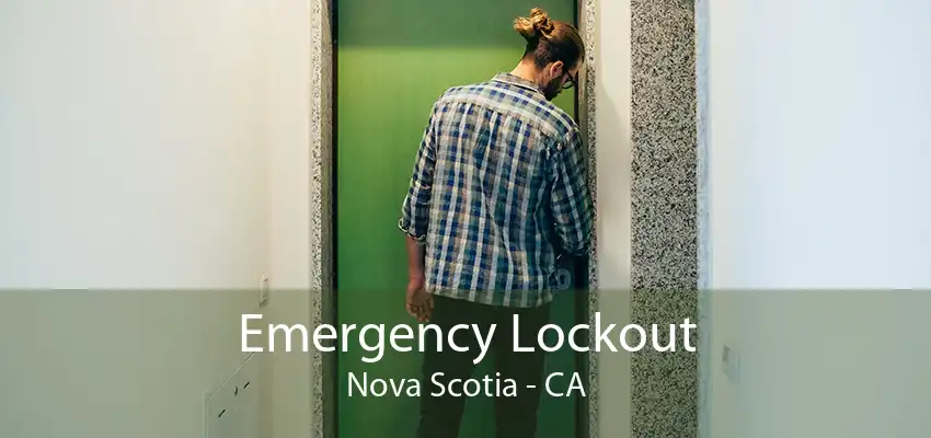 Emergency Lockout Nova Scotia - CA