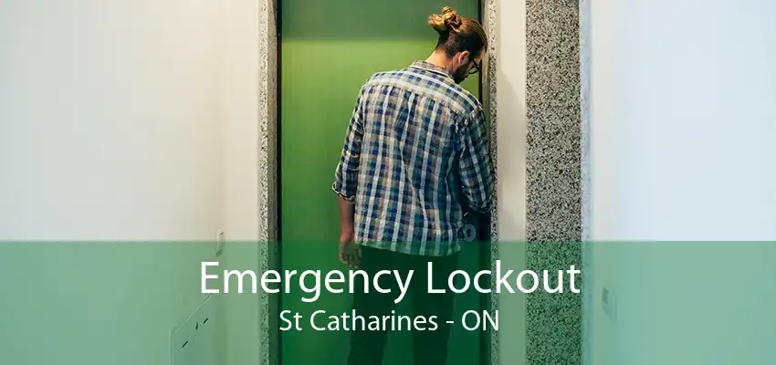 Emergency Lockout St Catharines - ON