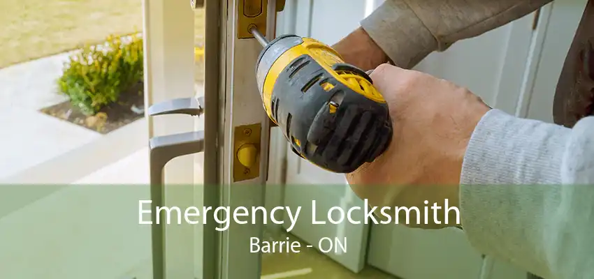 Emergency Locksmith Barrie - ON