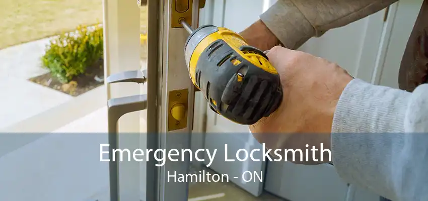 Emergency Locksmith Hamilton - ON