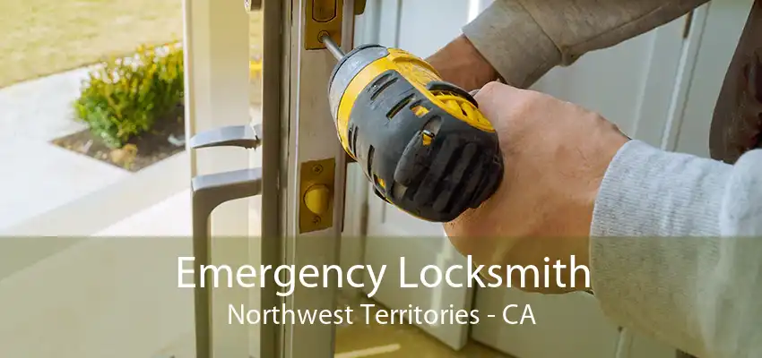 Emergency Locksmith Northwest Territories - CA