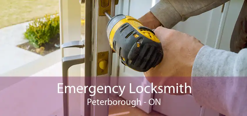 Emergency Locksmith Peterborough - ON