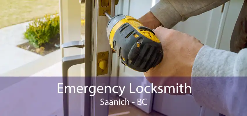 Emergency Locksmith Saanich - BC